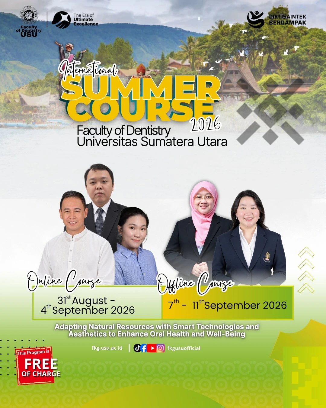 INTERNATIONAL SUMMER COURSE 2026 Faculty of Dentistry, Universitas Sumatera Utara